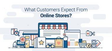 What Customers Expect from Online Stores ? | Digital Marketing