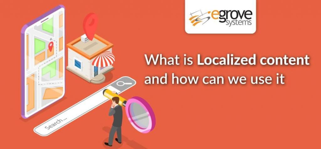 what-is-localized-content-and-how-can-we-use-it