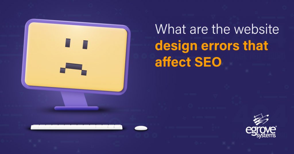 What are the website design errors that affect SEO